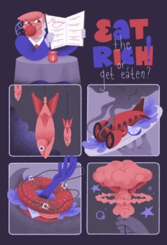 Eat the rich! Or get eaten?
